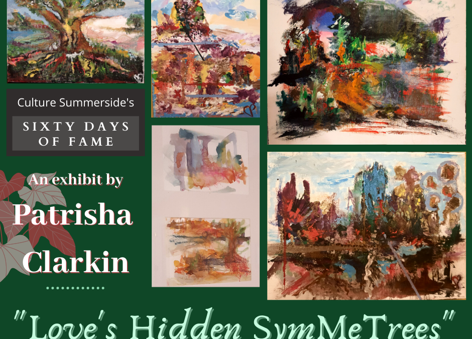 LOVE’S HIDDEN SYMETREES – SIXTY DAYS OF FAME ART EXHIBIT