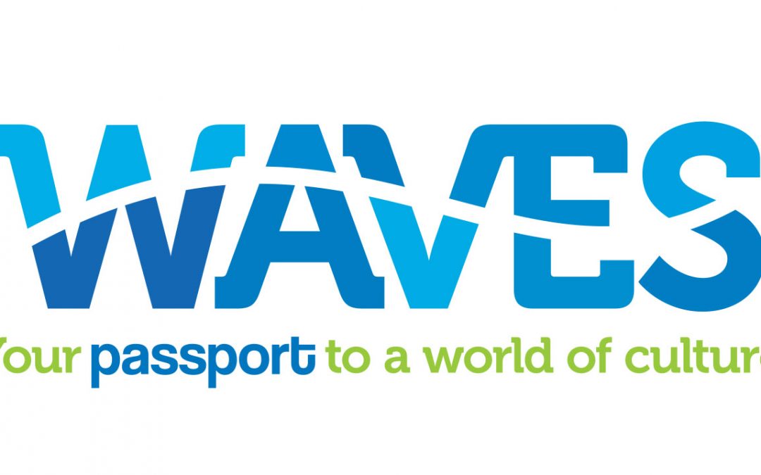 WAVES – Your Passport to a World of Culture