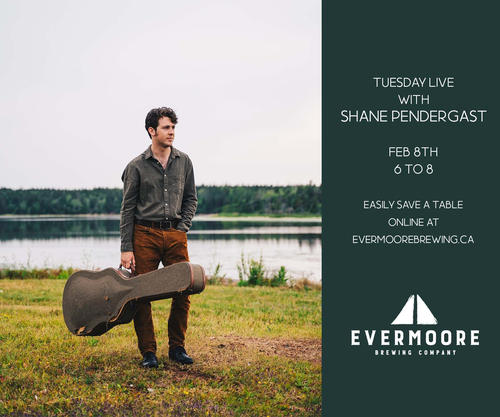 Live with Shane Pendergast at Evermoore Brewing Co.