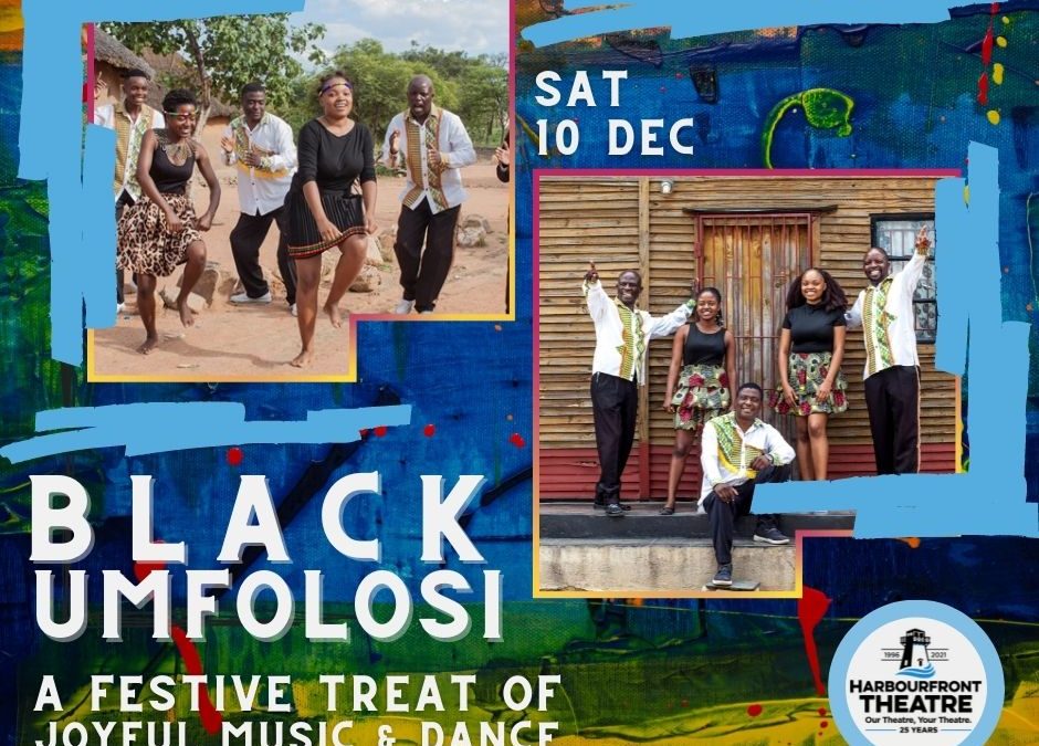 BLACK UMFOLOSI – a joyful night of music and dance