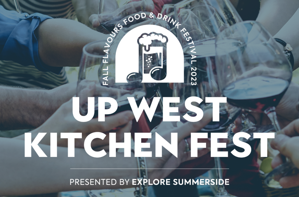 Up West Kitchen Fest – A Fall Flavours Marquee Event