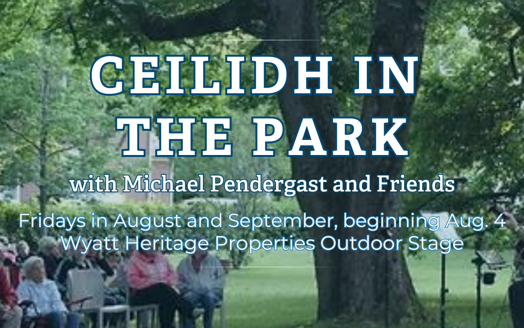 Ceilidh in the Park with Michael Pendergast and Friends