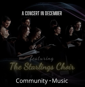 Songbirds & The Starlings Choir: A Concert in December