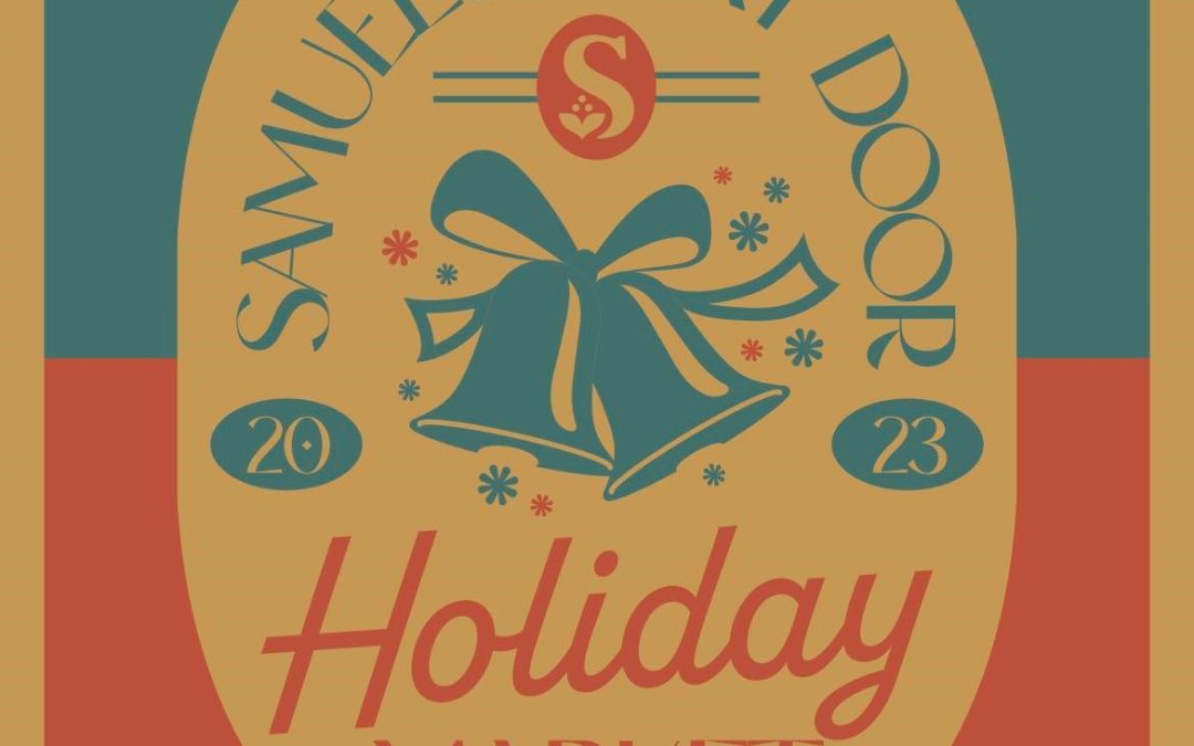 Samuel’s Next Door Holiday Market