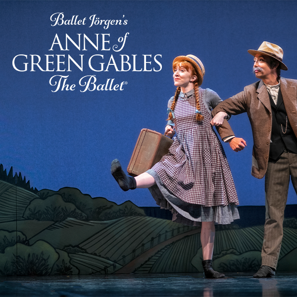 Ballet Jorgen’s Anne Of Green Gables The Ballet