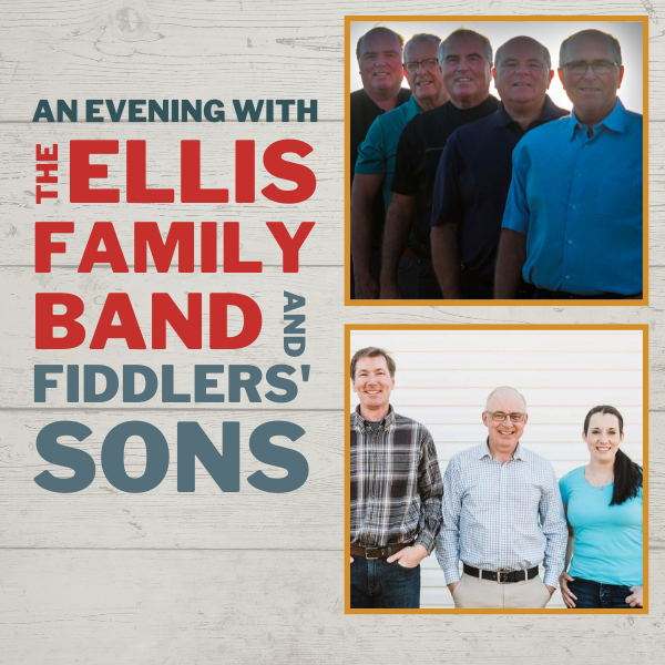 The Ellis Family Band & Fiddlers’ Sons