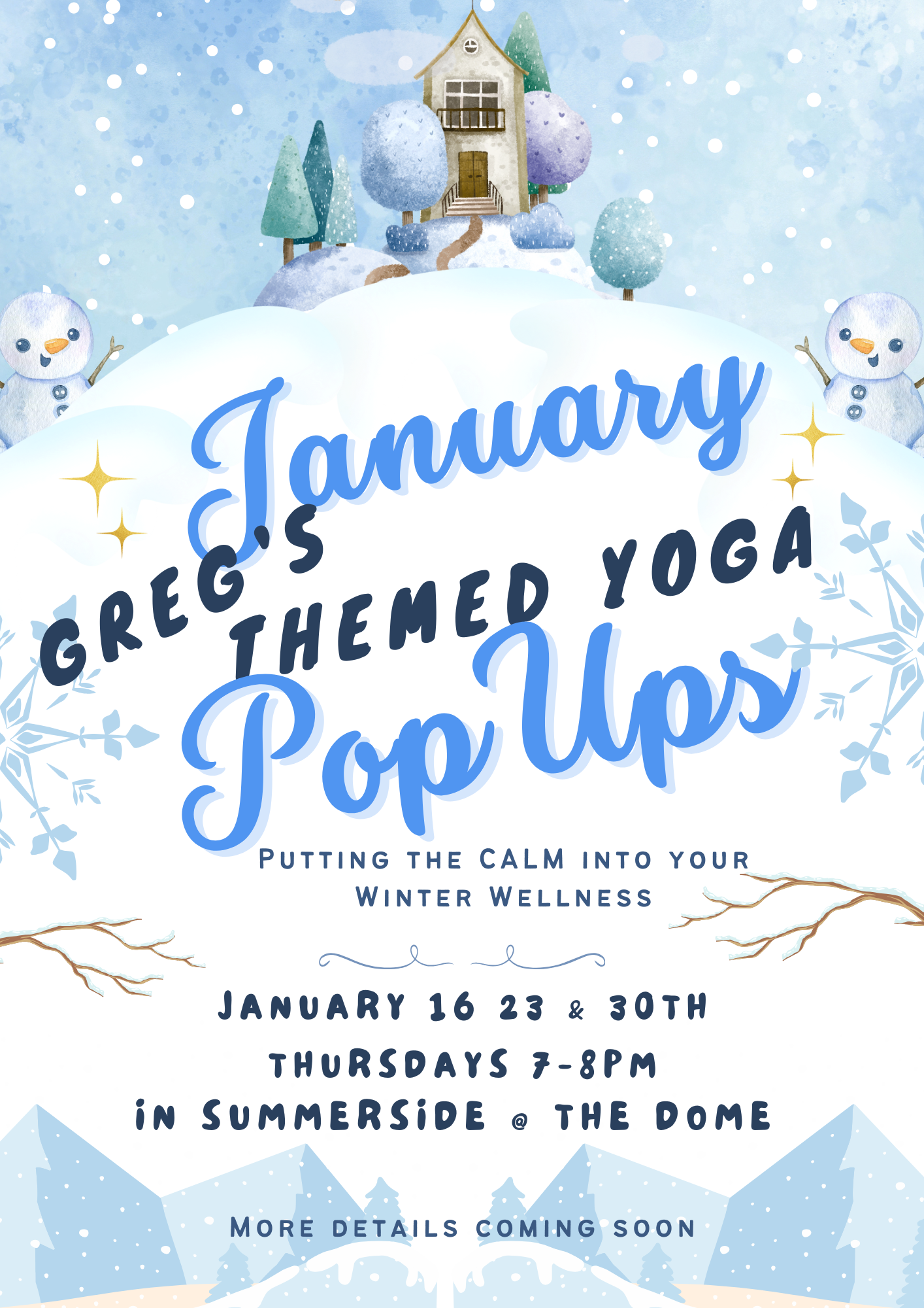 Greg Weeks January Winter Wellness Yoga Pop Ups