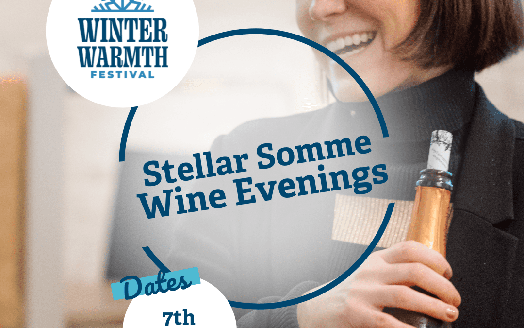 Stellar Somme Wine Evenings