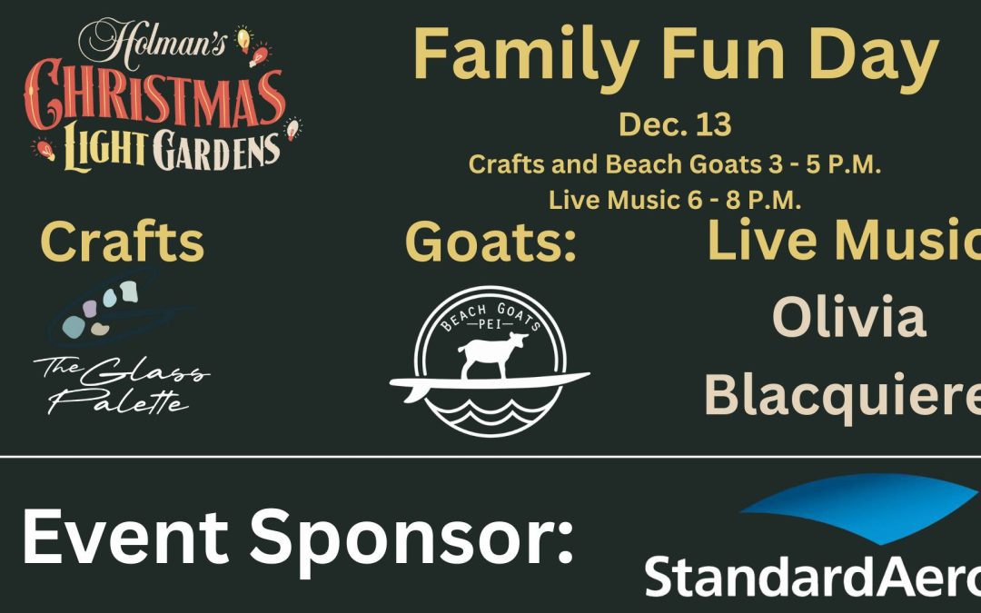 Holman’s Christmas Light Gardens Family Fun Day – Week 3!