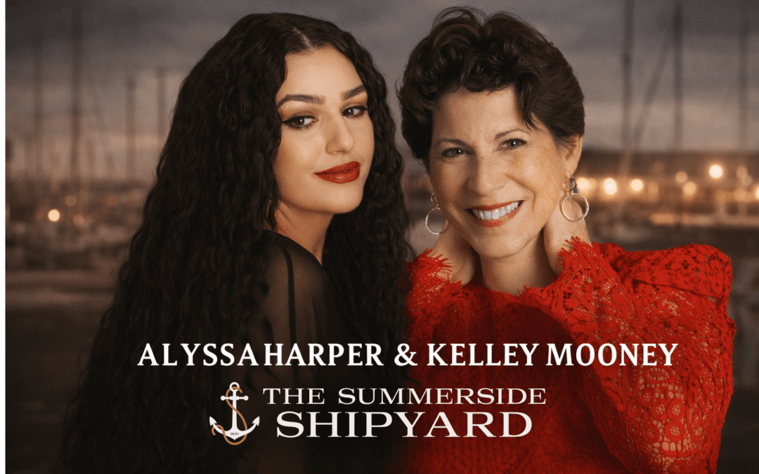 Shipyard Songwriters Series – Alyssa Harper & Kelley Mooney