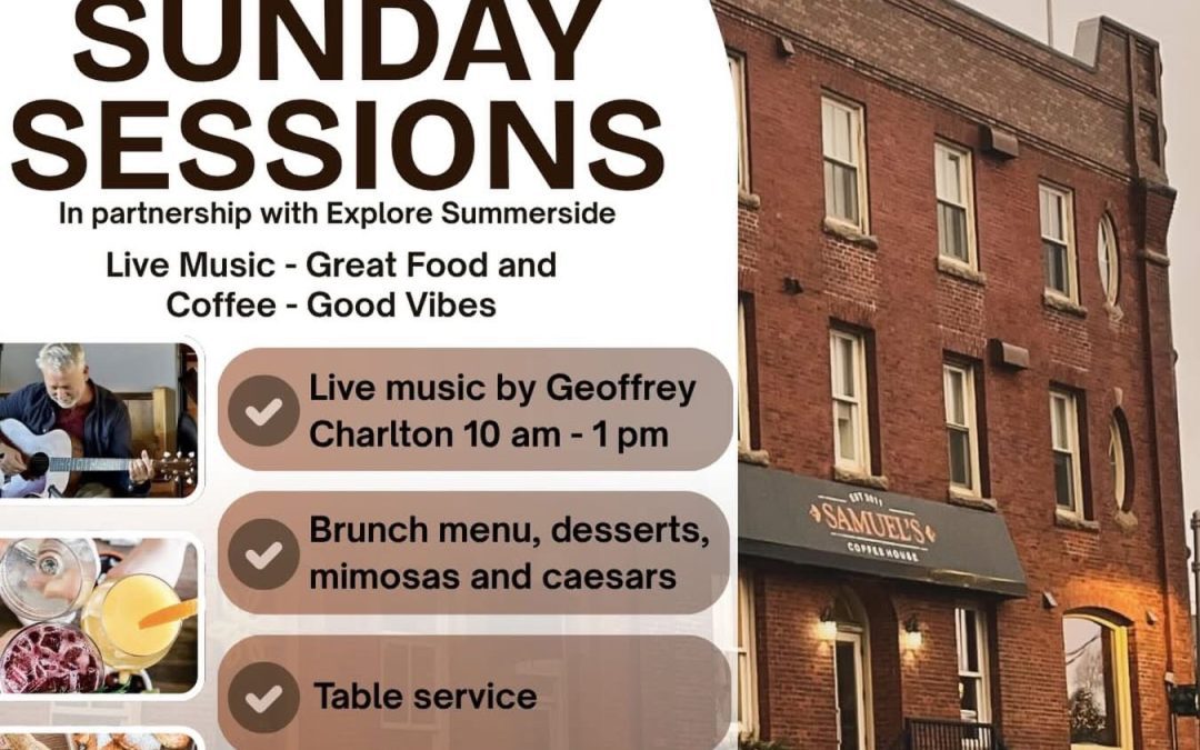 Sunday Sessions: Brunch at Samuel’s Coffee House