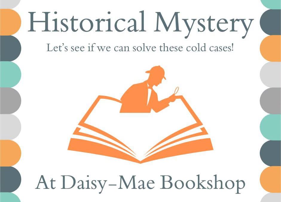 Historical Mysteries at Daisy-Mae Bookshop