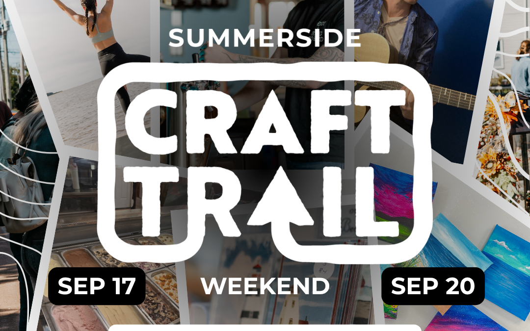 Summerside Craft Trail Weekend