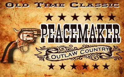PEACEMAKER: Outlaw Country