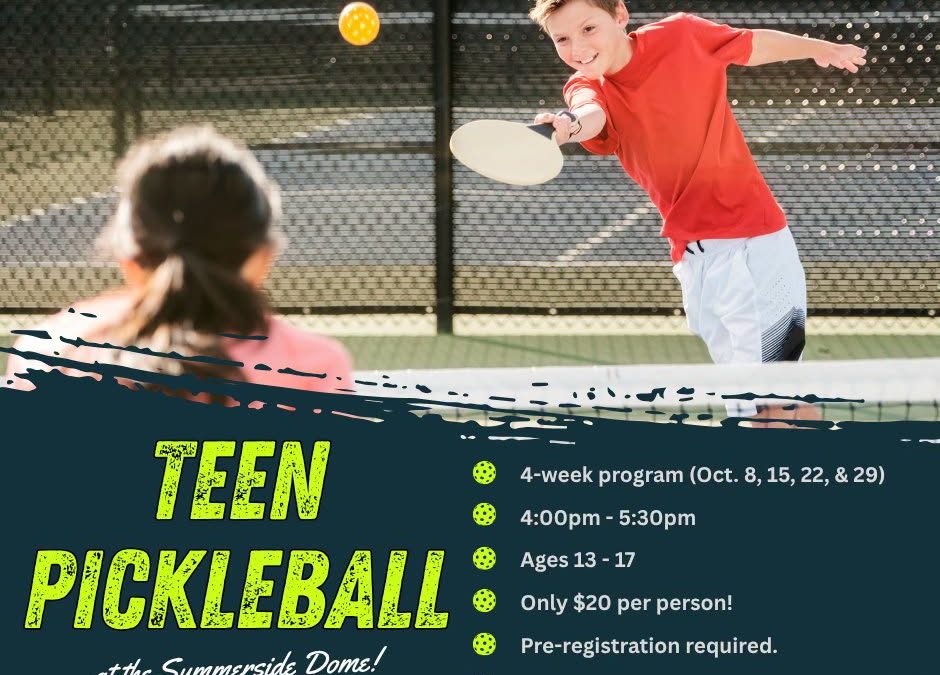 Teen Pickleball Program at the Summerside Dome