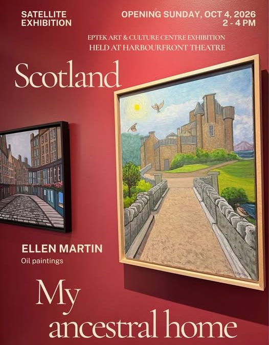 Scotland: My Ancestral Home – Art Exhibition by Ellen Martin