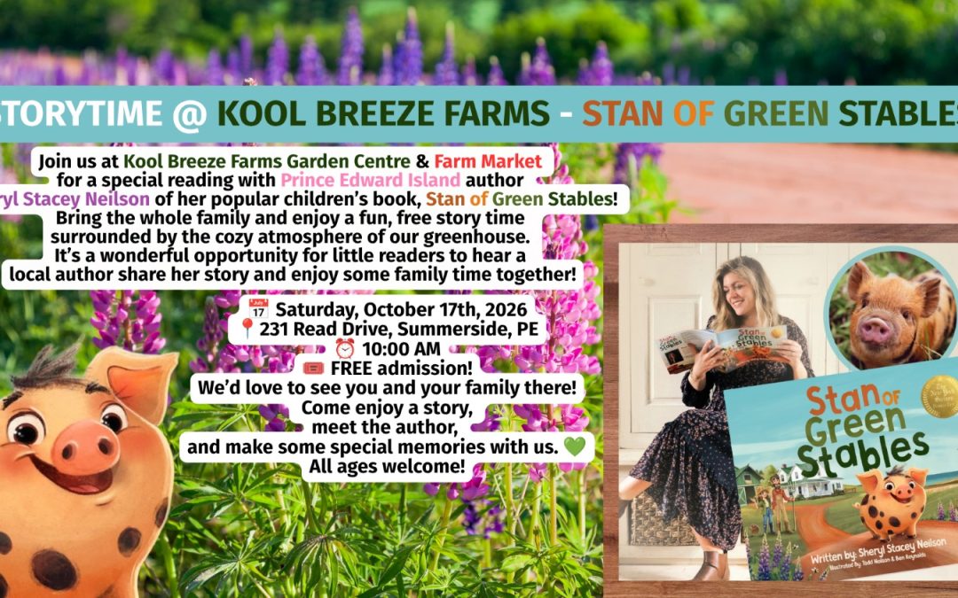 Storytime at Kool Breeze Farms – Stan of Green Stables!