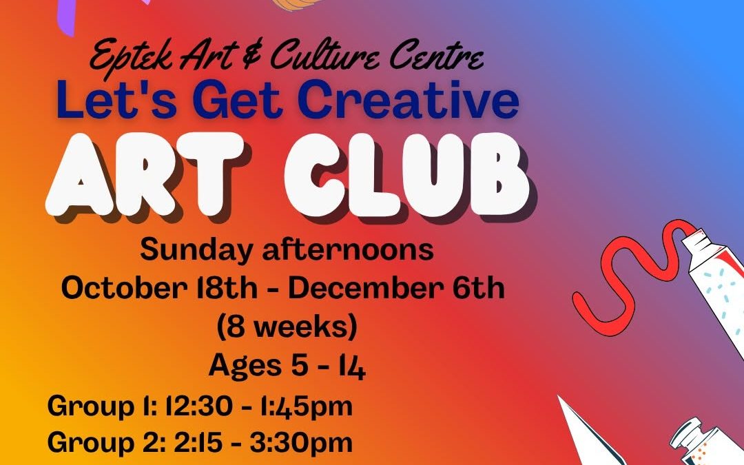Let’s Get Creative! Kids’ Art Club – Fall Session